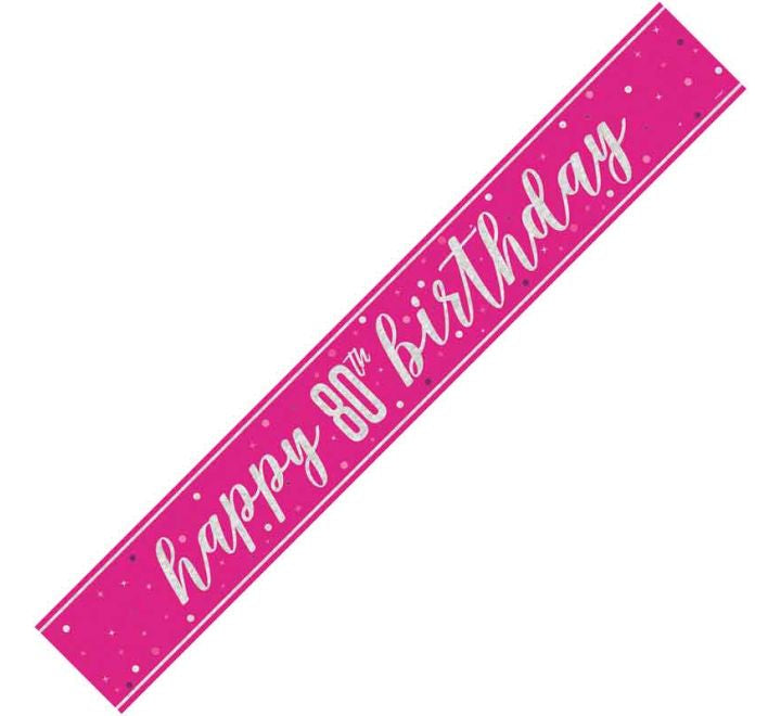 Unique 9ft GLITZ PINK 80TH BIRTHDAY BANNER