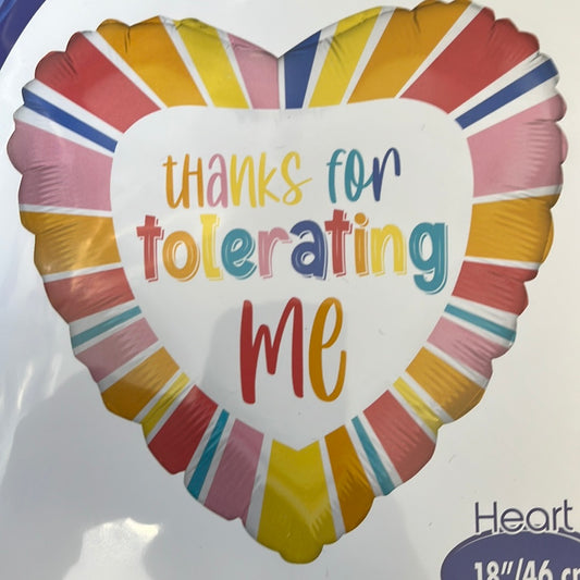 18” thanks for tolerating me foil balloon